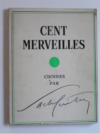 Sacha Guitry - Cent merveilles