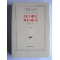 Thierry Maulnier - Les vaches sacrées, III. Le Dieu masqué. 1980 - 1984