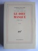 Thierry Maulnier - Les vaches sacrées, III. Le Dieu masqué. 1980 - 1984