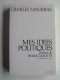 Charles Maurras - Mes idées politiques
