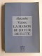 Alexandre Vialatte - La maison du joueur de Flûte.