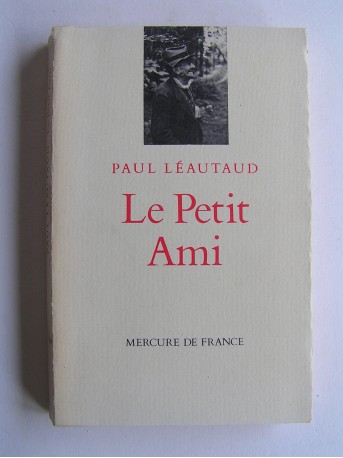 Paul Léautaud - Le petit ami