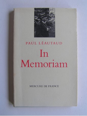 Paul Léautaud - In Memoriam