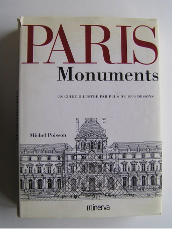 Michel Poisson - Paris. Monuments.