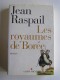 Jean Raspail - Les royaumes de Borée