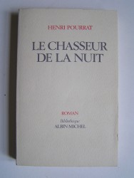 Henri Pourrat - Le chasseur de la nuit