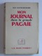 Jean Galtier-Boissière - Mon journal dans la grande pagaïe