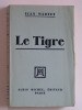 Jean Martet - Le tigre