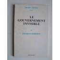 Jacques Bordiot - Le gouvernement invisible.