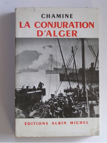 Chamine - La conjuration d'Alger. Suite française