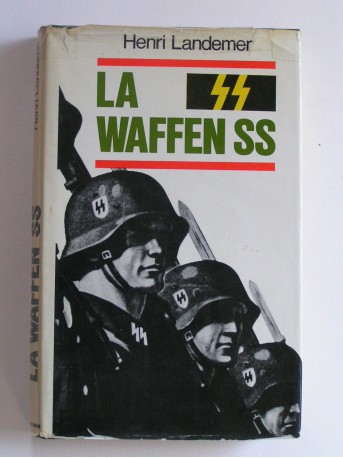 Henri Landemer - La waffen SS