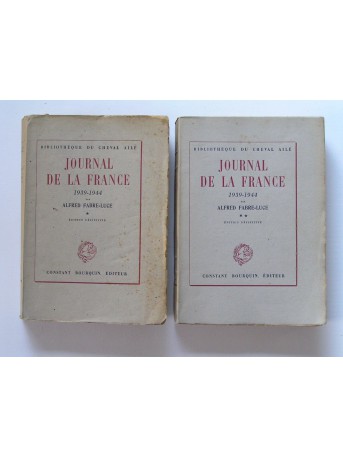 Alfred Fabre-Luce - Journal de la France. 1939 - 1944. Tome 1 & 2