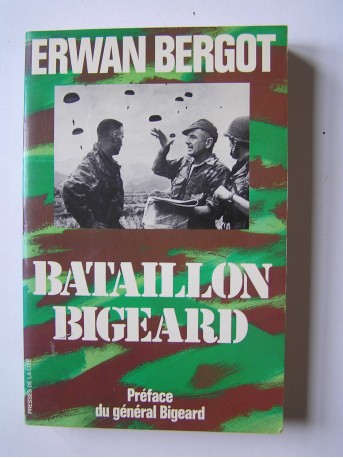 Erwan Bergot - Bataillon Bigeard