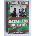 Erwan Bergot - Bataillon Bigeard