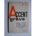 Collectif - Accent grave. N°2. Février 1963