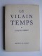 Jacques Perret - Le vilain temps.