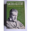 Sacha Guitry - Cinquante ans d'occupations