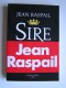 Jean Raspail - Sire