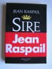 Jean Raspail - Sire - Sire