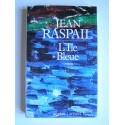 Jean Raspail - L'Ile bleue