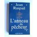 Jean Raspail - L'anneau du pêcheur