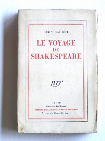 Léon Daudet - Le voyage de Shakespeare