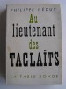 Philippe Héduy - Au lieutenant des Taglaïts - Au lieutenant des Taglaïts