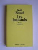 Jean Raspail - Les hussards. Histoires exemplaires.