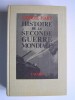 B.-H. Liddell Hart - Histoire de la Seconde Guerre mondiale - Histoire de la Seconde Guerre mondiale