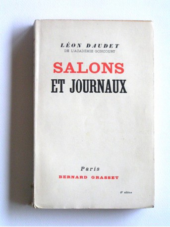 Léon Daudet - Salons et journaux