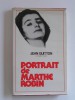 Jean Guitton - Portrait de Marthe Robin - Portrait de Marthe Robin
