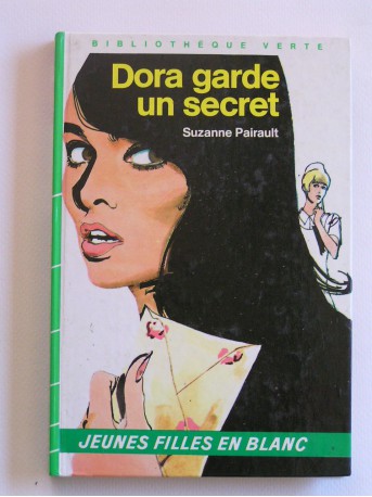 Suzanne Pairault - Dora garde un secret