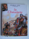 Georges Duby - La Chevalerie