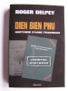 Roger Delpey - Diên Biên Phu. Histoire d'une trahison