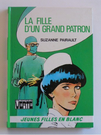 Suzanne Pairault - La fille d'un grand patron