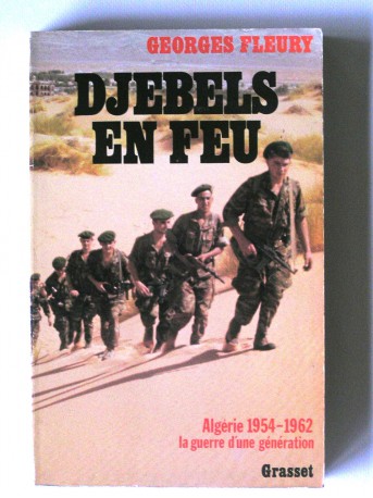 Georges Fleury - Djebels en feu