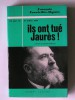 François Fonvieille-Alquier - Ils ont tué jarès!