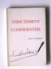 André Figueras - Strictement confidentiel - Strictement confidentiel