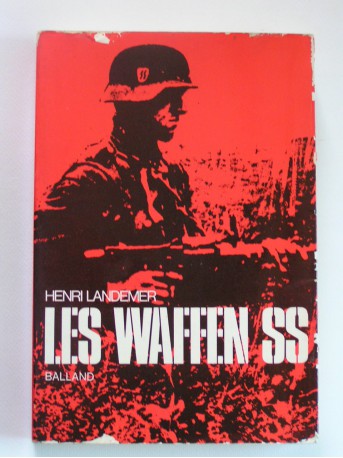 Henri Landemer - La waffen SS