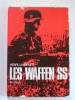 Henri Landemer - Les waffen SS - La waffen SS