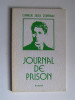 Corneliu Zelea Codreanu - Journal de prison - Journal de prison