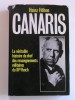 Heinz Höhne - Canaris. La véritable histoire du chef des renseignements militaires du IIIe Reich - canaris. la véritable histoire du chef des renseignements militaires du IIIe Reich