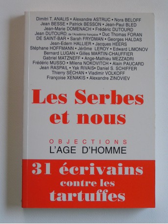 Collectif - Les Serbes et nous