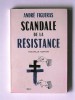 André Figueras - Scandale de la Résistance - Scandale de la Résistance