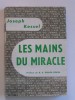 Joseph kessel - Les mains du miracle - Les mains du miracle