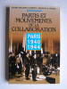Pierre-Philippe Lambert et Gérard Le Marec - Partis et mouvements de la collaboration. Paris. 1940 - 1944 - Partis et mouvements de la collaboration. Paris. 1940 - 1944