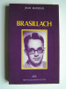 Jean Madiran - Brasillach - Brasillach