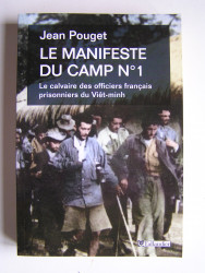 Jean Pouget - Le manifeste du camp n°1