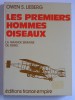 Owen S. Lieberg - Les premiers hommes oiseaux. La grande semaine de reims - Les premiers hommes oiseaux. La grande semaine de reims