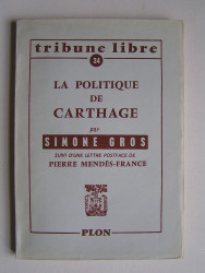 Simone Gros - La politique de Carthage.